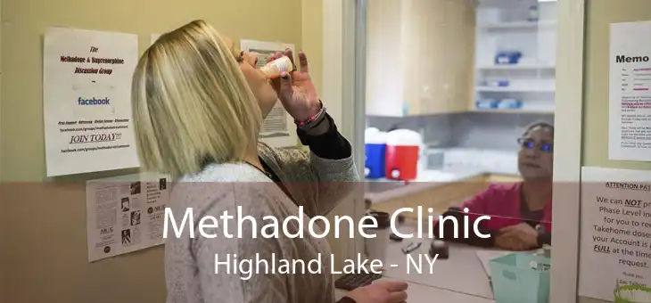 Methadone Clinic Highland Lake - NY