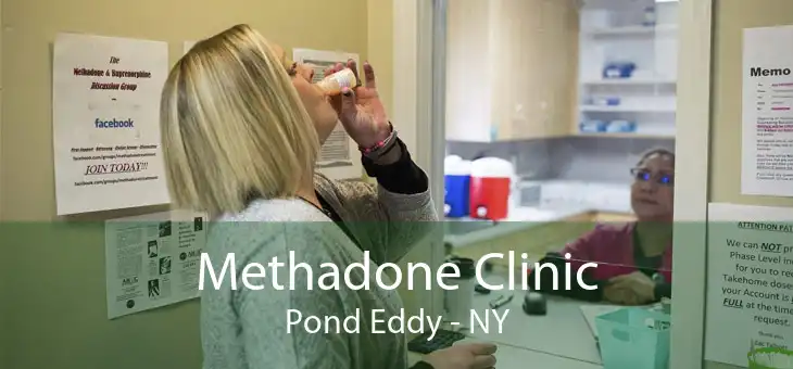 Methadone Clinic Pond Eddy - NY