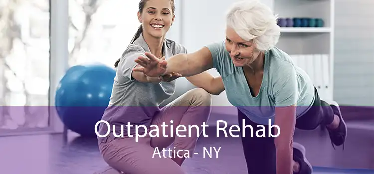 Outpatient Rehab Attica - NY