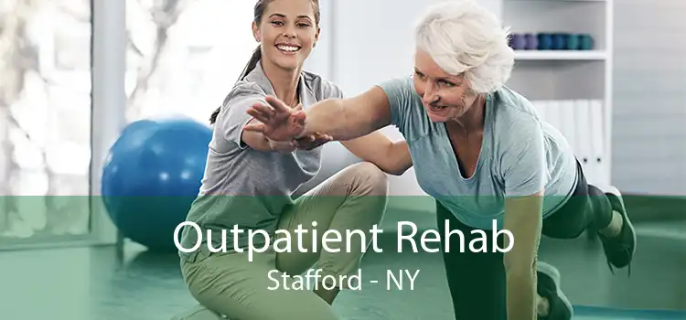 Outpatient Rehab Stafford - NY