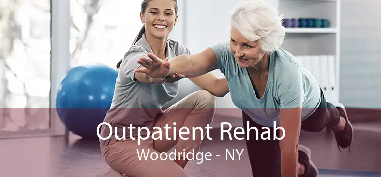 Outpatient Rehab Woodridge - NY