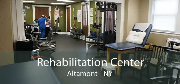 Rehabilitation Center Altamont - NY
