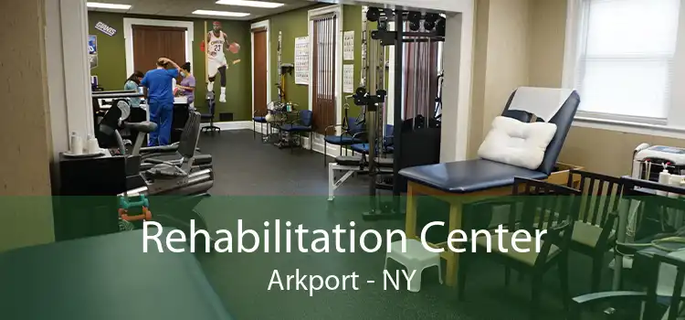 Rehabilitation Center Arkport - NY