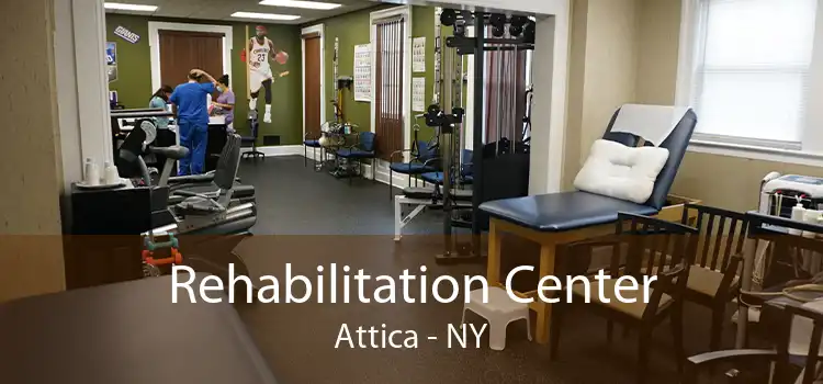Rehabilitation Center Attica - NY