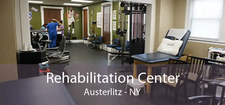 Rehabilitation Center Austerlitz - NY