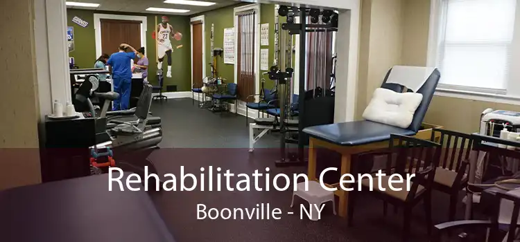 Rehabilitation Center Boonville - NY