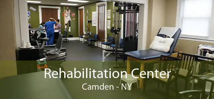 Rehabilitation Center Camden - NY