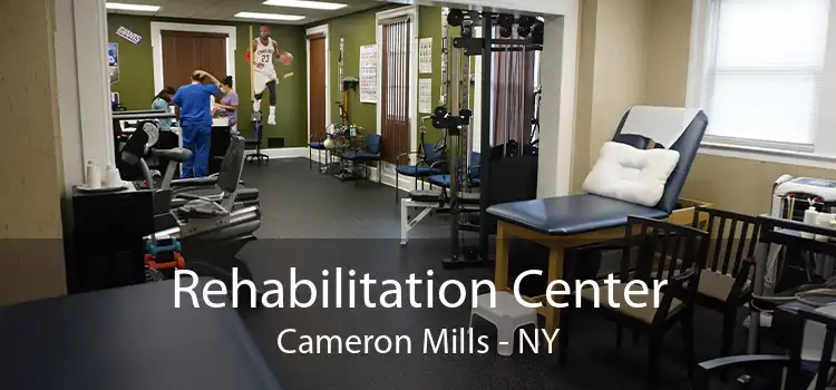 Rehabilitation Center Cameron Mills - NY