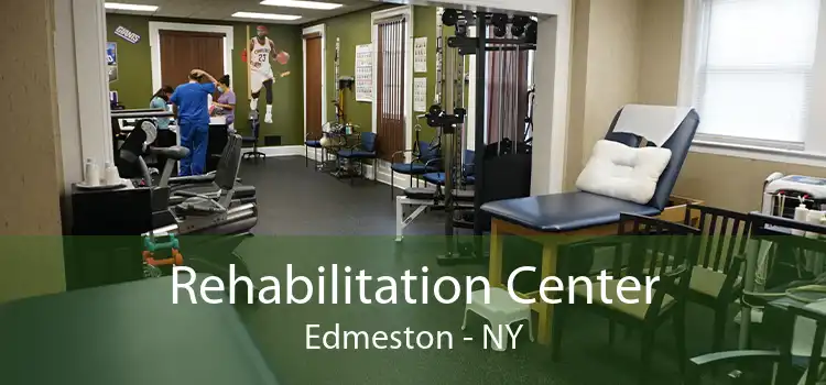 Rehabilitation Center Edmeston - NY