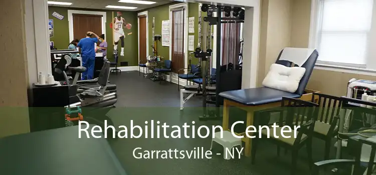 Rehabilitation Center Garrattsville - NY