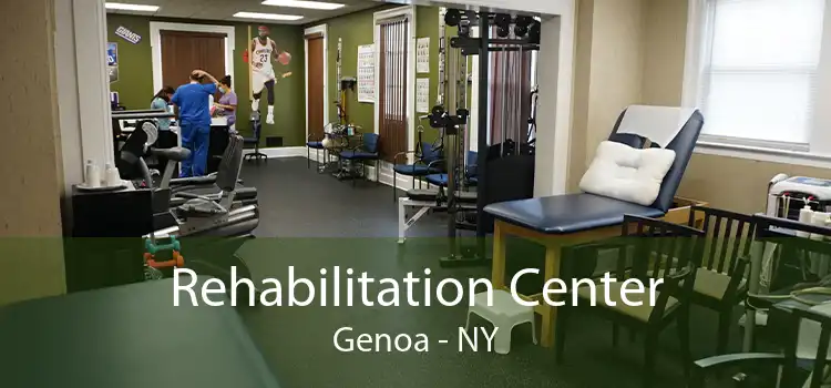 Rehabilitation Center Genoa - NY