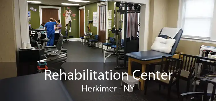 Rehabilitation Center Herkimer - NY