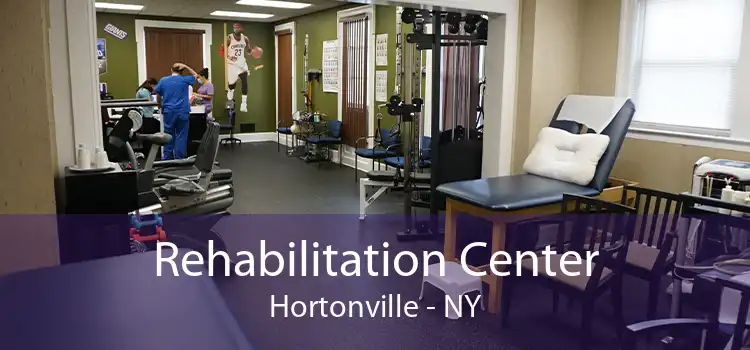 Rehabilitation Center Hortonville - NY