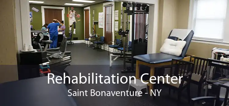 Rehabilitation Center Saint Bonaventure - NY