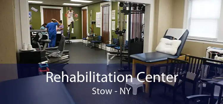 Rehabilitation Center Stow - NY