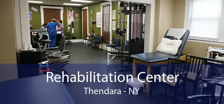 Rehabilitation Center Thendara - NY
