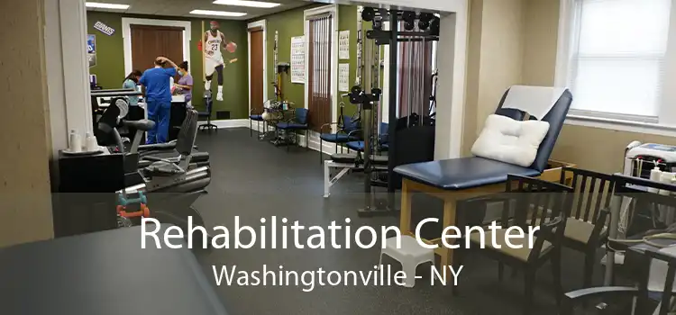 Rehabilitation Center Washingtonville - NY