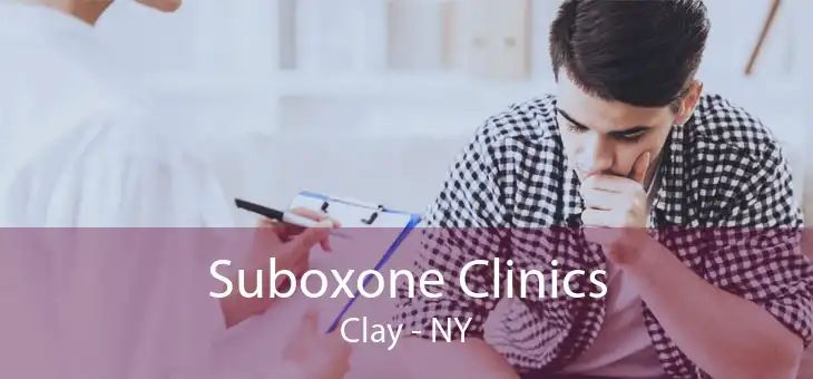 Suboxone Clinics Clay - NY