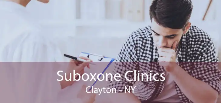 Suboxone Clinics Clayton - NY