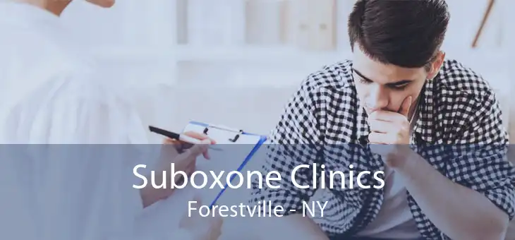 Suboxone Clinics Forestville - NY