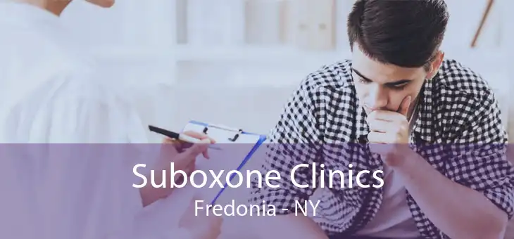 Suboxone Clinics Fredonia - NY