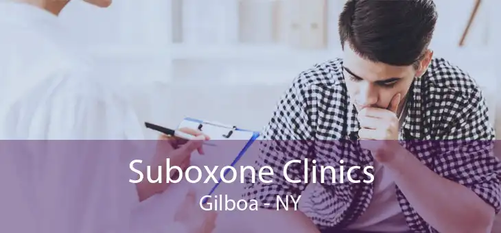 Suboxone Clinics Gilboa - NY