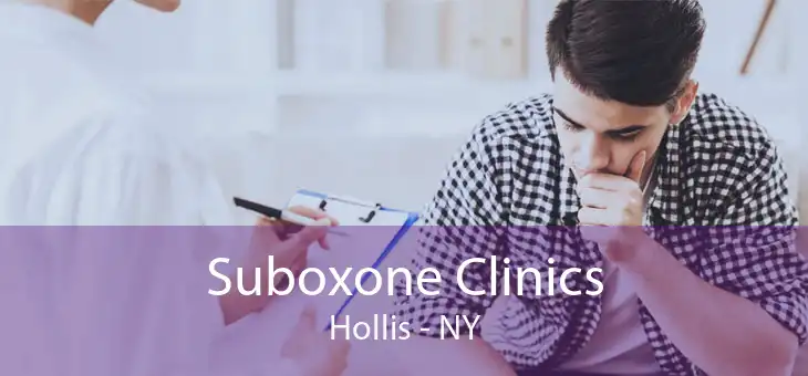 Suboxone Clinics Hollis - NY