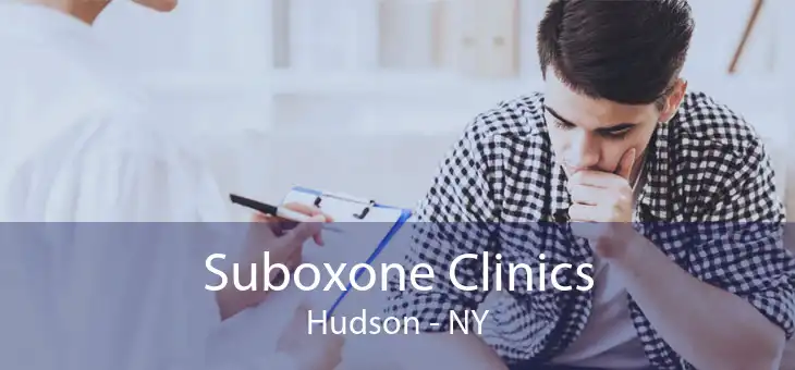 Suboxone Clinics Hudson - NY