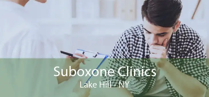 Suboxone Clinics Lake Hill - NY