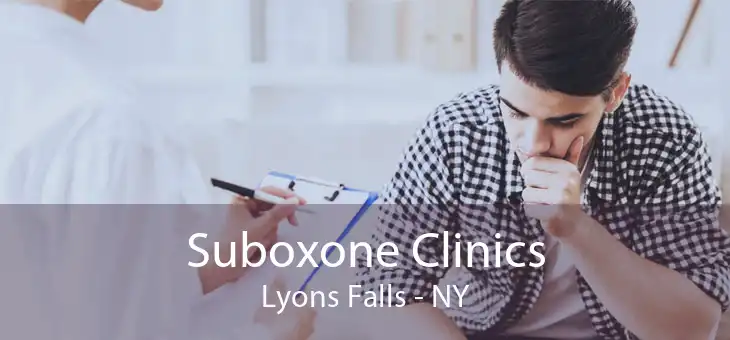 Suboxone Clinics Lyons Falls - NY