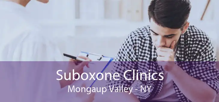 Suboxone Clinics Mongaup Valley - NY