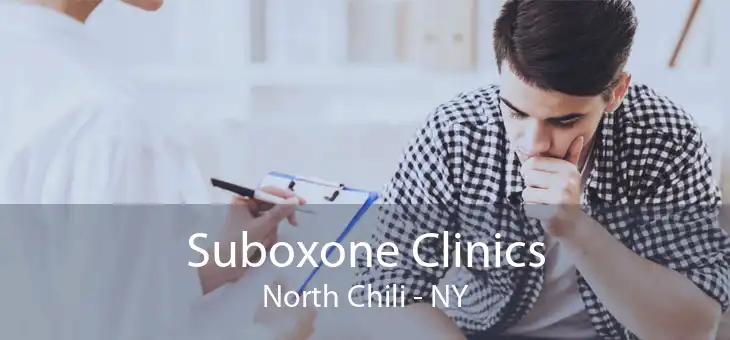 Suboxone Clinics North Chili - NY