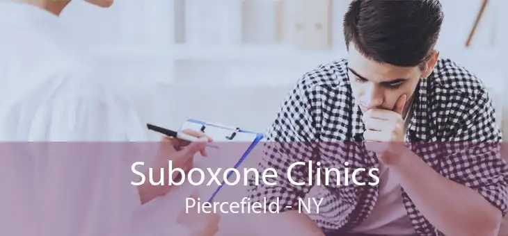 Suboxone Clinics Piercefield - NY