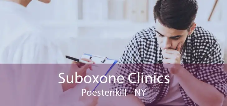 Suboxone Clinics Poestenkill - NY