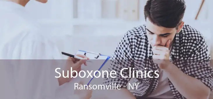 Suboxone Clinics Ransomville - NY