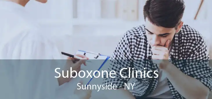 Suboxone Clinics Sunnyside - NY