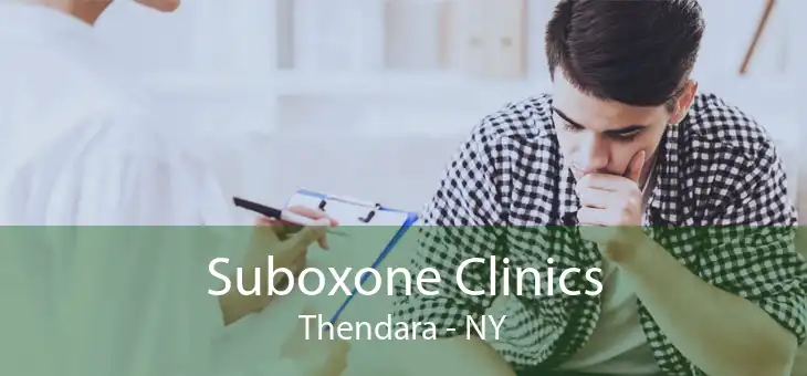 Suboxone Clinics Thendara - NY