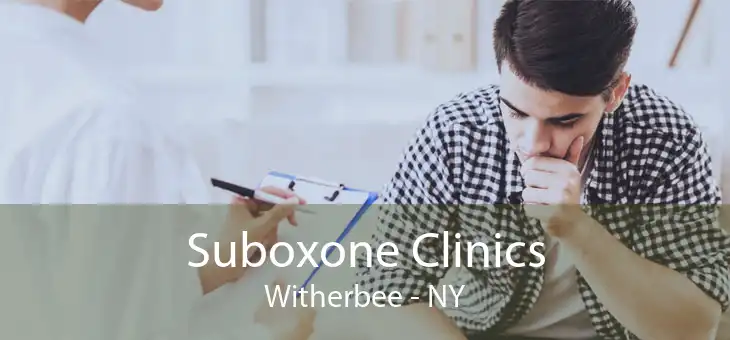 Suboxone Clinics Witherbee - NY