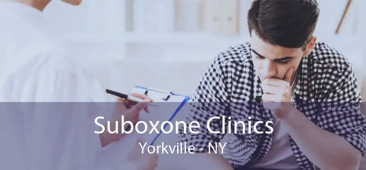 Suboxone Clinics Yorkville - NY