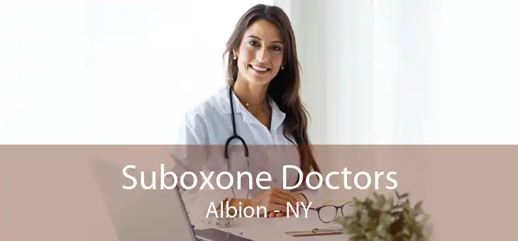 Suboxone Doctors Albion - NY