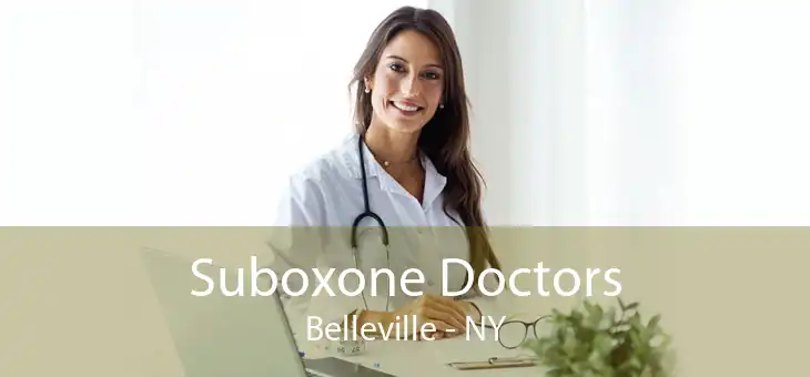 Suboxone Doctors Belleville - NY