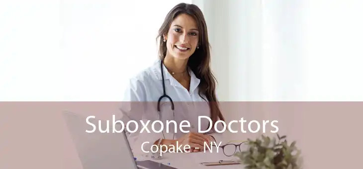 Suboxone Doctors Copake - NY
