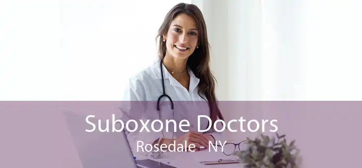 Suboxone Doctors Rosedale - NY