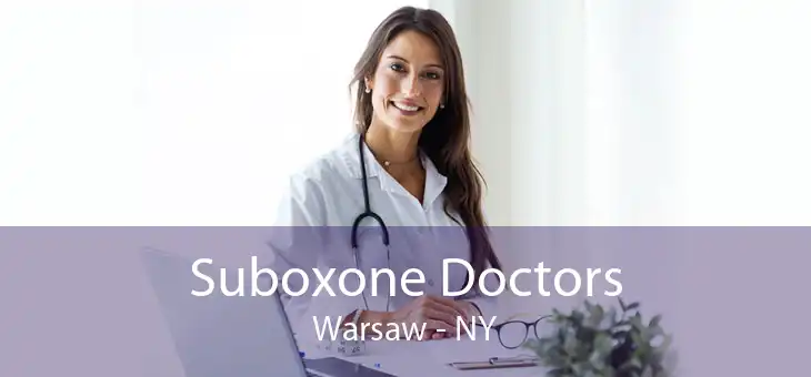 Suboxone Doctors Warsaw - NY